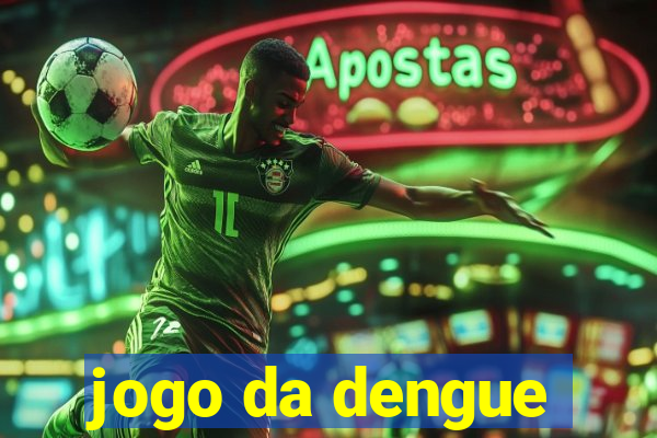 jogo da dengue